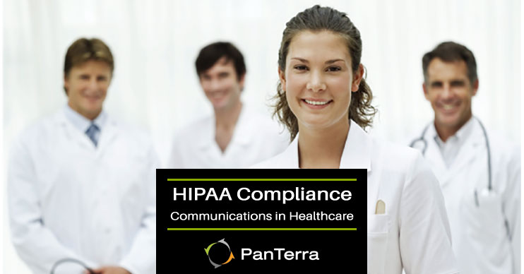 HIPAA Compliance: Communications in Healthcare